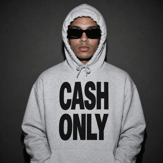Cash Only Hoodie