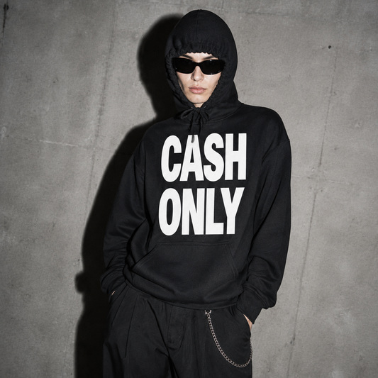 Cash Only Hoodie