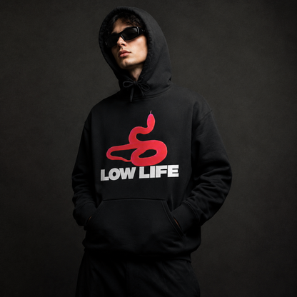 Low Life Hoodie