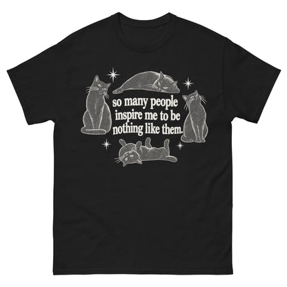 Nothing Like Them 01 T-Shirt