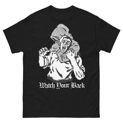 Watch Your Back T-Shirt