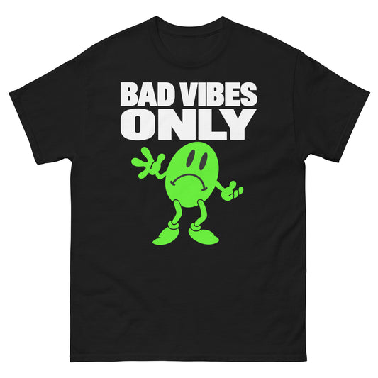 Bad Vibes T-Shirt