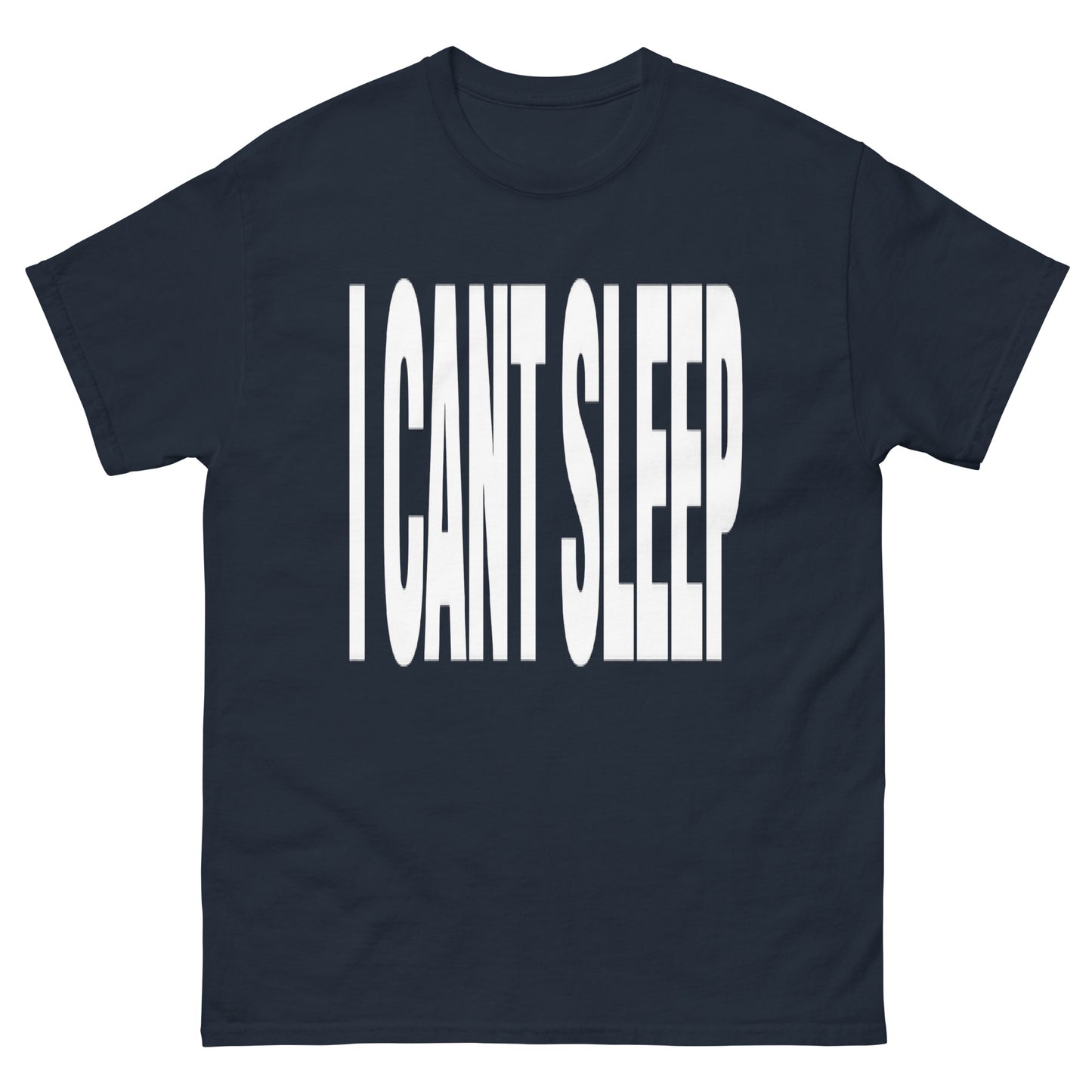 I Cant Sleep T-Shirt