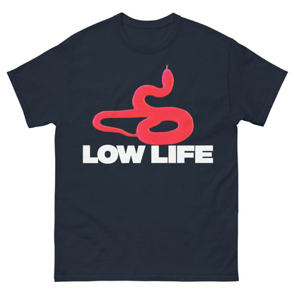 Low Life T-Shirt
