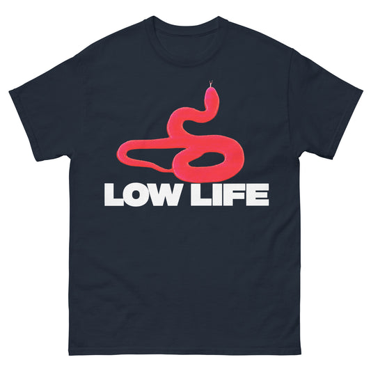 Low Life T-Shirt