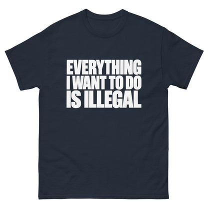 Everything I Wanna Do T-Shirt