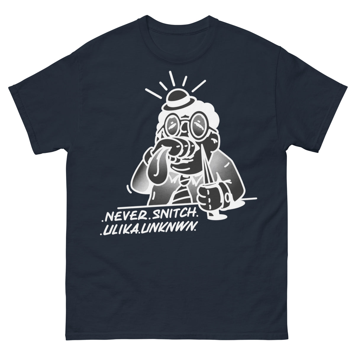 Never Snitch T-Shirt