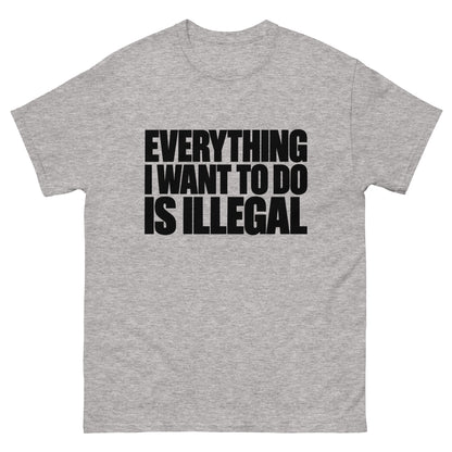 Everything I Wanna Do T-Shirt