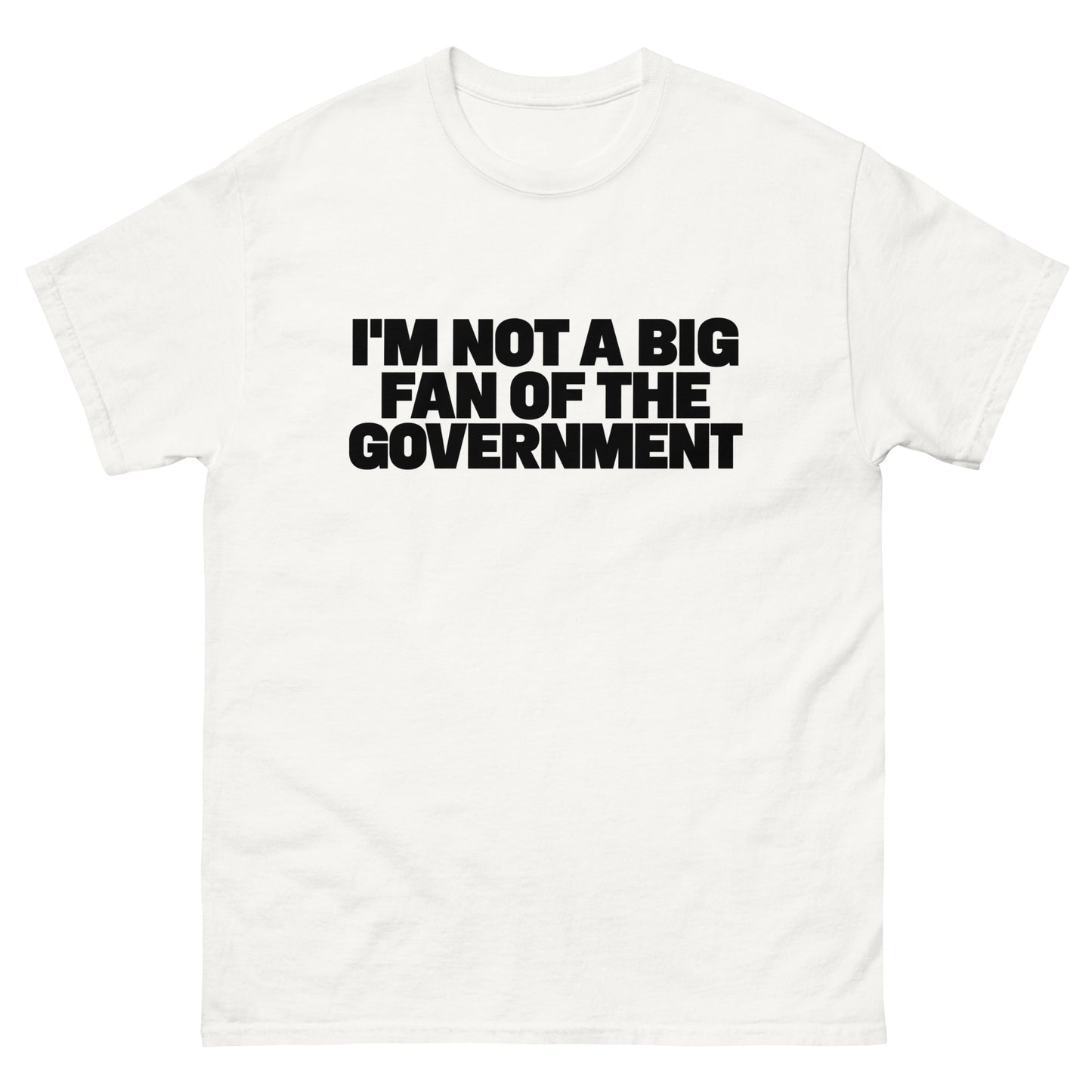 Not A Big Fan T-Shirt