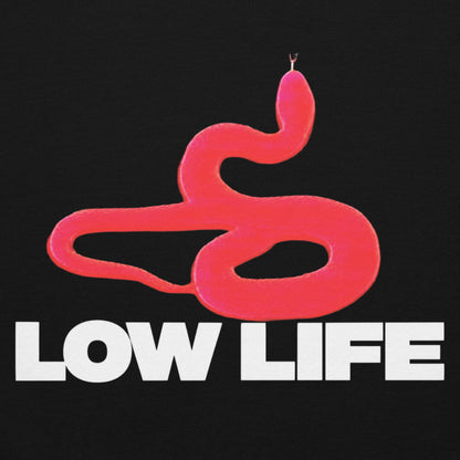Low Life Hoodie