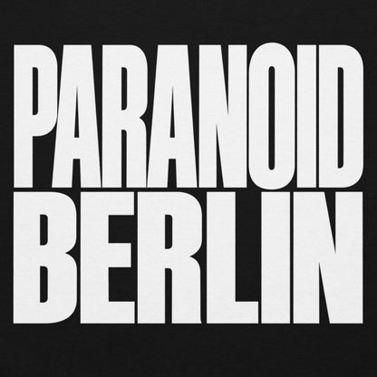 Paranoid Berlin Hoodie
