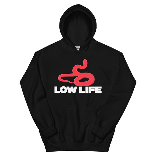 Low Life Hoodie