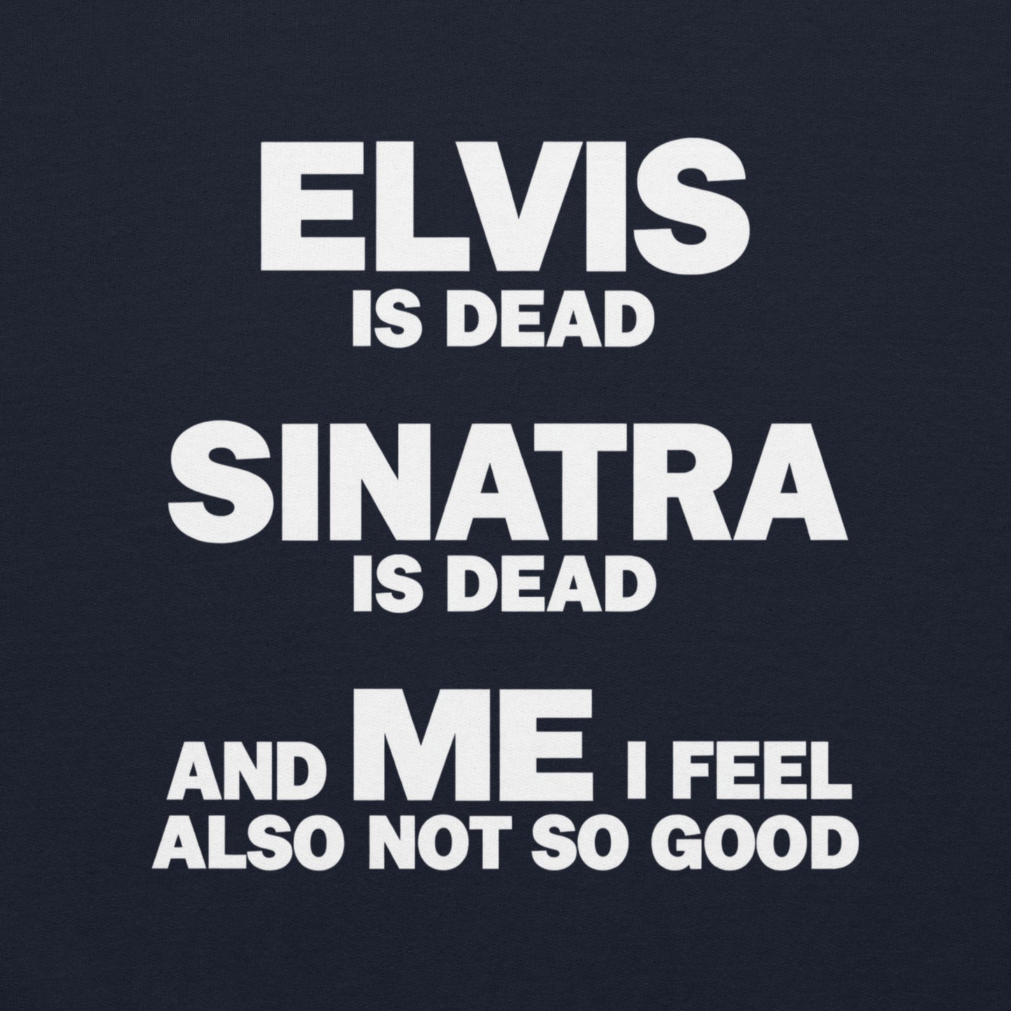 I Feel Not So Good T-Shirt