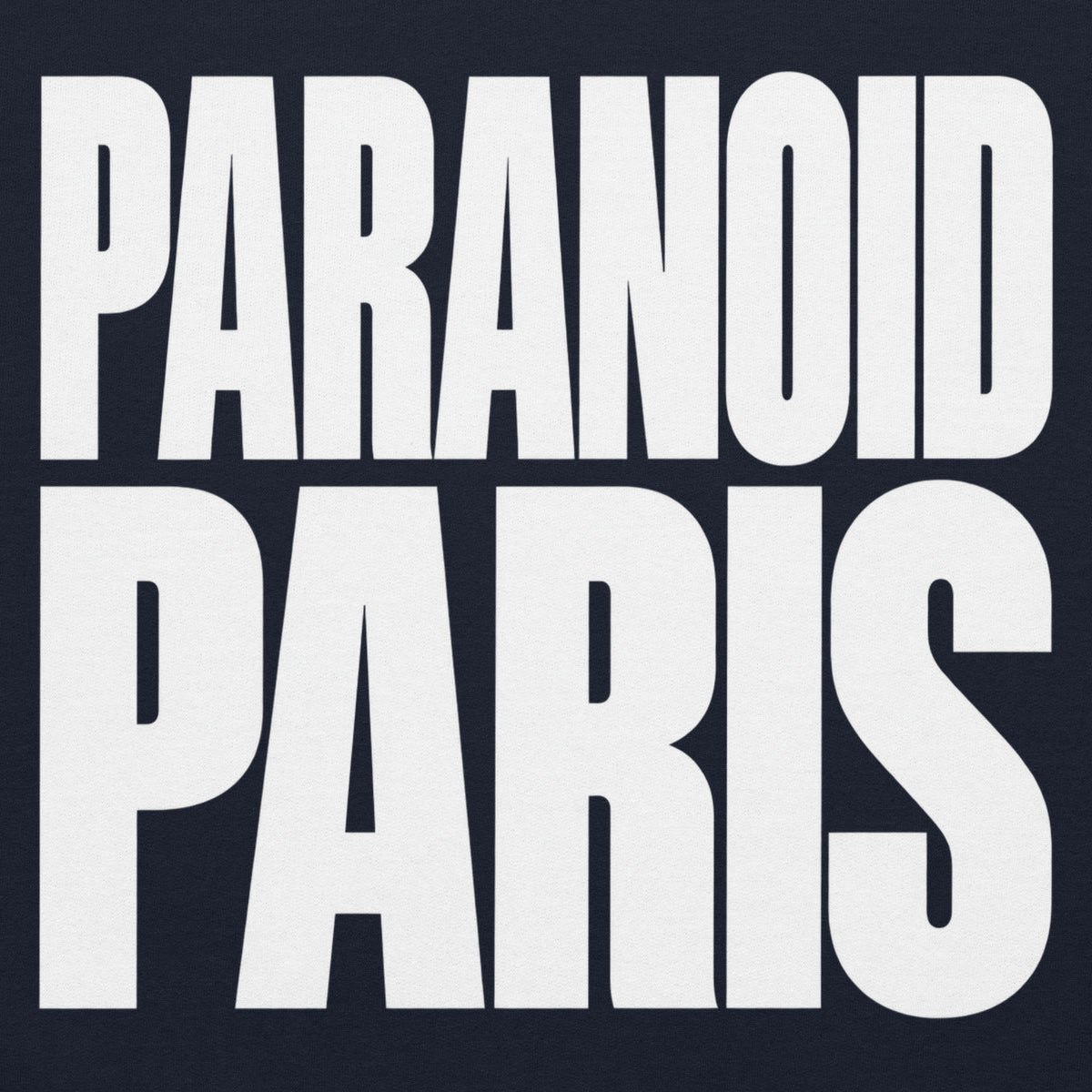 Paranoid Paris Hoodie