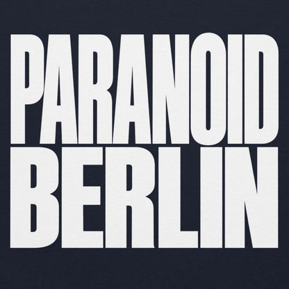 Paranoid Berlin Hoodie
