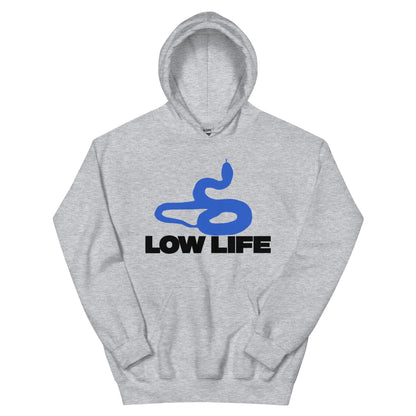 Low Life Hoodie