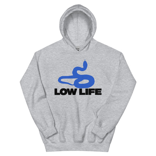 Low Life Hoodie