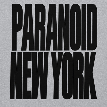 Paranoid New York Hoodie