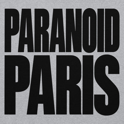 Paranoid Paris Hoodie