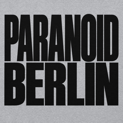 Paranoid Berlin Hoodie