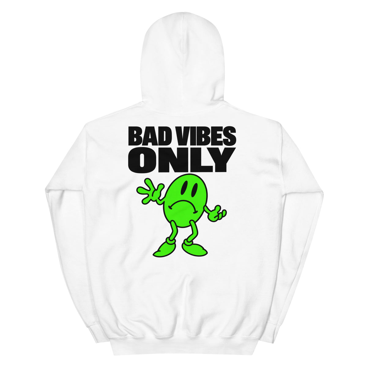 Bad Vibes Hoodie
