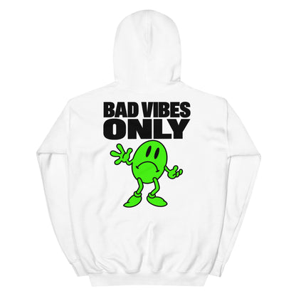 Bad Vibes Hoodie