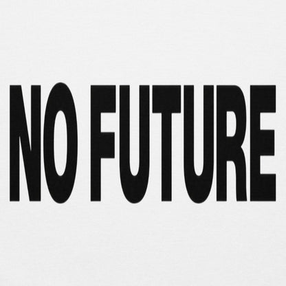 No Future Hoodie