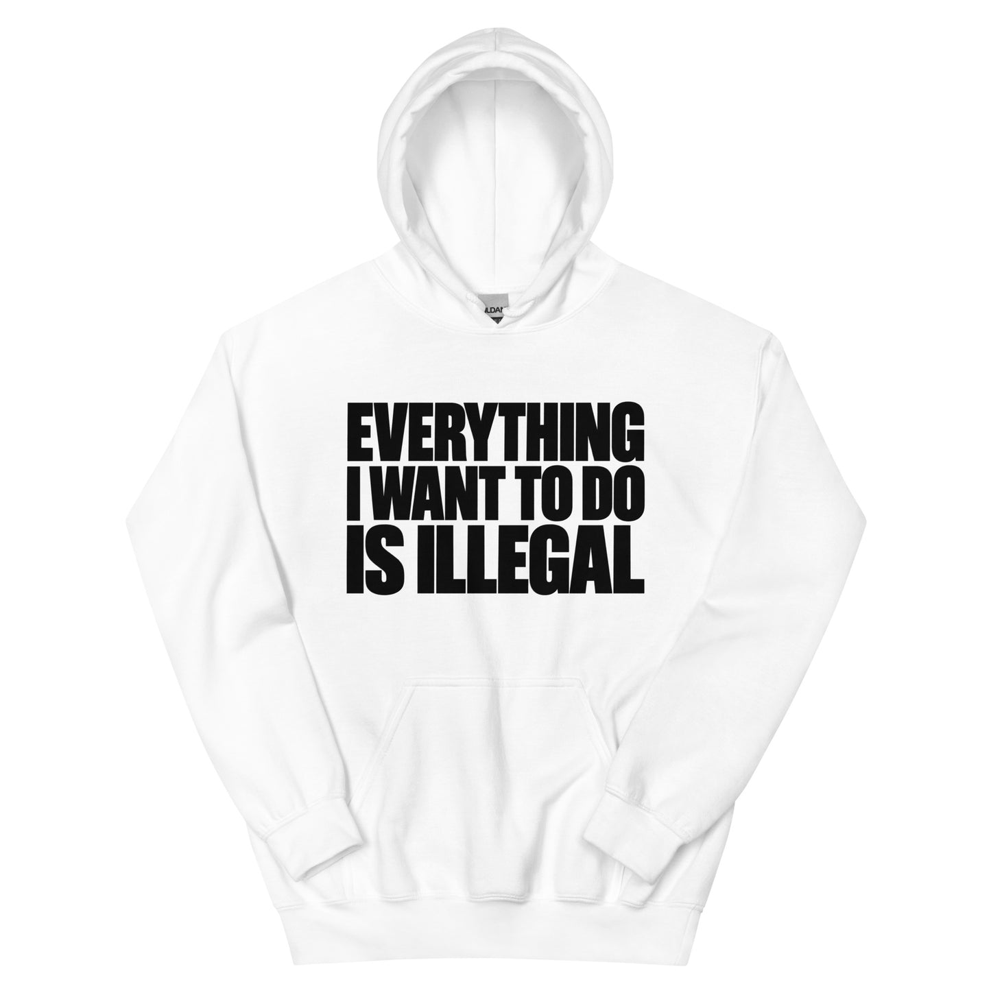 Everything I Wanna Do Hoodie